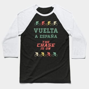 VUELTA a ESPANA For all the fans of sports and cycling Baseball T-Shirt